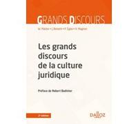 Les grands discours de la culture juridique Julie Benetti (Auteur), Wanda Mastor (Auteur), Pierre Egéa (Auteur), Xavier Magnon (Auteur)