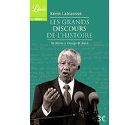 Les grands discours de l'histoire : de Moïse à George W. Bush