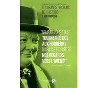 Les grands discours de l'histoire. Vol. 3. Les Européens - Simon Petermann - Renaissance Du Livre - broché - Essai