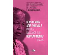 Les grands discours de l'histoire. Vol. 5. Les figures mythiques Pour la naissance d'un nuveau monde - Simon Petermann - Renaissance Du Livre - broché - Essai