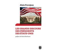 Les grands discours des présidents des États-Unis