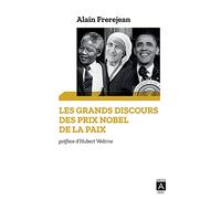 Les grands discours des Prix Nobel de la paix
