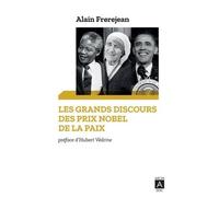 Les grands discours des Prix Nobel de la paix