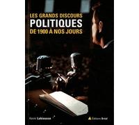 Les grands discours politiques de 1900 à nos jours