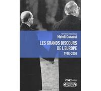 Les Grands Discours sur l'Europe (1918-2008)