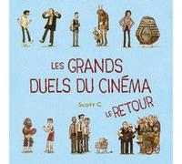 Les Grands Duels Du Cinéma - Le Retour
