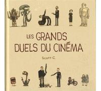 Les grands duels du cinéma - Scott Campbell - Cambourakis - cartonné - Etude