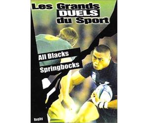 Les Grands duels du sport - Rugby : All Blacks / Springboks