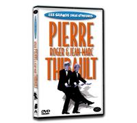 Pierre, Roger & Jean-Marc Thibault