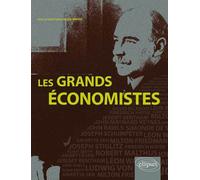 Les grands économistes - Alain Bruno - Ellipses - broché - Etude