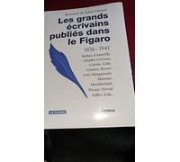 Les grands écrivains publiés dans Le Figaro