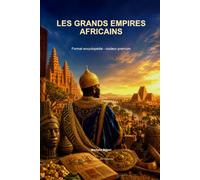 Les grands empires africains