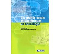 Les grands essais thérapeutiques en neurologie