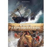 Les grands explorateurs