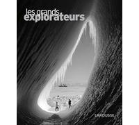 Les grands explorateurs
