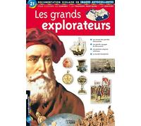Les grands explorateurs : Documentation scolaire en images autocollantes - Dès 7 ans