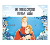 LES GRANDS GARÇONS PLEURENT AUSSI NE