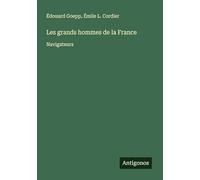 Les grands hommes de la France: Navigateurs