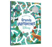 DISNEY - Les Grands Labyrinthes - Cahier de Jeux - Hors Série