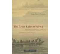 Les Grands Lacs d'Afrique : Deux mille ans d'histoire