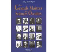 Les Grands Maîtres Des Sciences Occultes