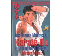 Les grands maîtres du karaté-do et la tradition d'Okinawa - Salvador Herraiz - Budo International - broché - Guide