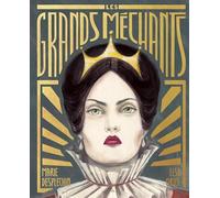 Marie Desplechin – Les grands méchants – Illustré par Elsa Oriol – Kaleidoscope
