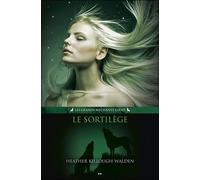 Les Grands Méchants Loups Tome 3 - Le Sortilège