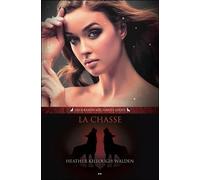 Les Grands Méchants Loups Tome 4 - La Chasse