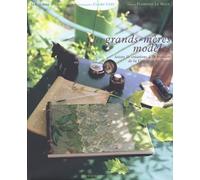 Les Grands-mères modèles : Loisirs et créations à la manière de la Comtesse de Ségur
