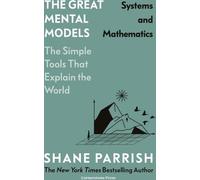 Les grands modèles mentaux : Systèmes et mathématiques