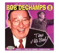 Les Grands Moments De Bob Dechamps Volume 8