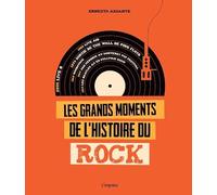 Les grands moments de l'histoire du rock