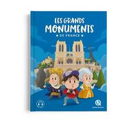 Les grands monuments de France - L'intégrale - Patricia Crété - Quelle Histoire - cartonné - Document jeunesse
