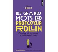 Les Grands Mots du professeur Rollin