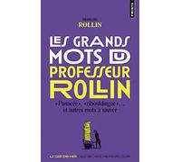 Les Grands Mots du professeur Rollin