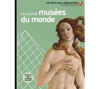 Les grands musées du monde Jean-Michel Billioud (Auteur)