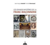 Les Grands Mystères De La Franc-Maçonnerie