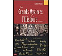 Les grands mystères de l'histoire T02