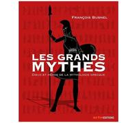 Les Grands Mythes - Dieux Et Héros De La Mythologie Grecque