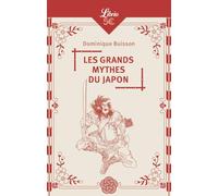 Les Grands Mythes du Japon