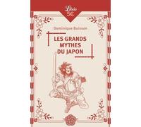 Les Grands Mythes du Japon