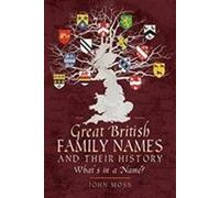 Les grands noms de famille britanniques et leur histoire