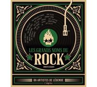 Les Grands Noms Du Rock - 86 Artistes De Légende