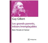 Les Grands-Parents, Trésors Irremplaçables - Dans L'écoute Et L'amour