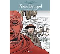 François Corteggiani & Mankho – Les Grands Peintres : Pieter Bruegel – Les Mendiants – Cartonné
