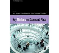 Les grands penseurs de l'espace et du lieu
