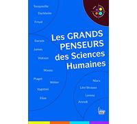 Les Grands penseurs des sciences humaines