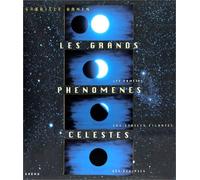 Les grands phénomènes célestes