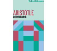 Les grands philosophes : Aristote
